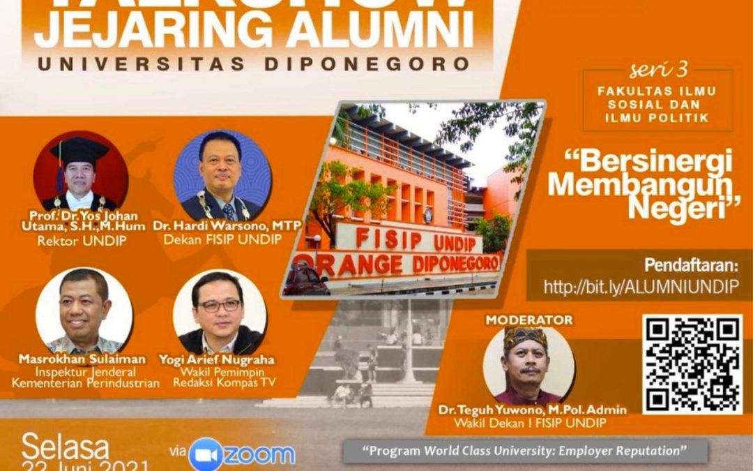 Talkshow Jejaring Alumni FISIP Undip, Alumnus Ilmu Komunikasi Ajak Alumni Jadi Brand Ambassador Kampus